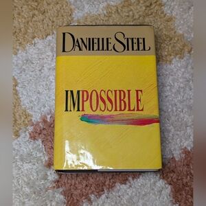 First Edition, Impossible by Danielle Steel